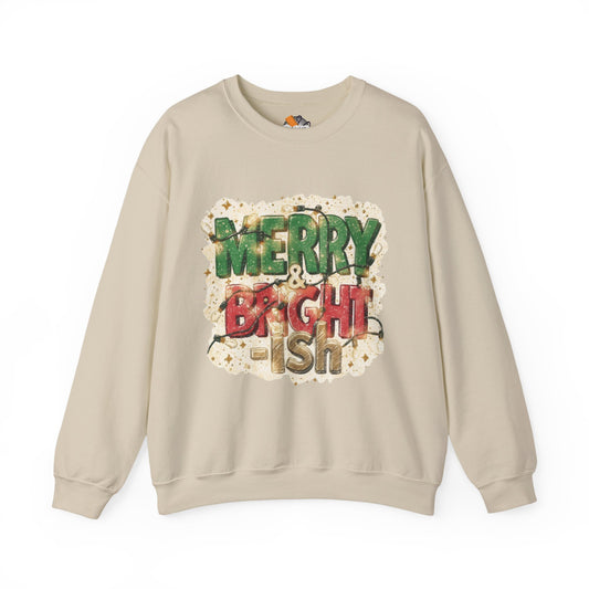 Merry & Bright-ish Crewneck Sweatshirt | Funny Holiday Christmas Sweater