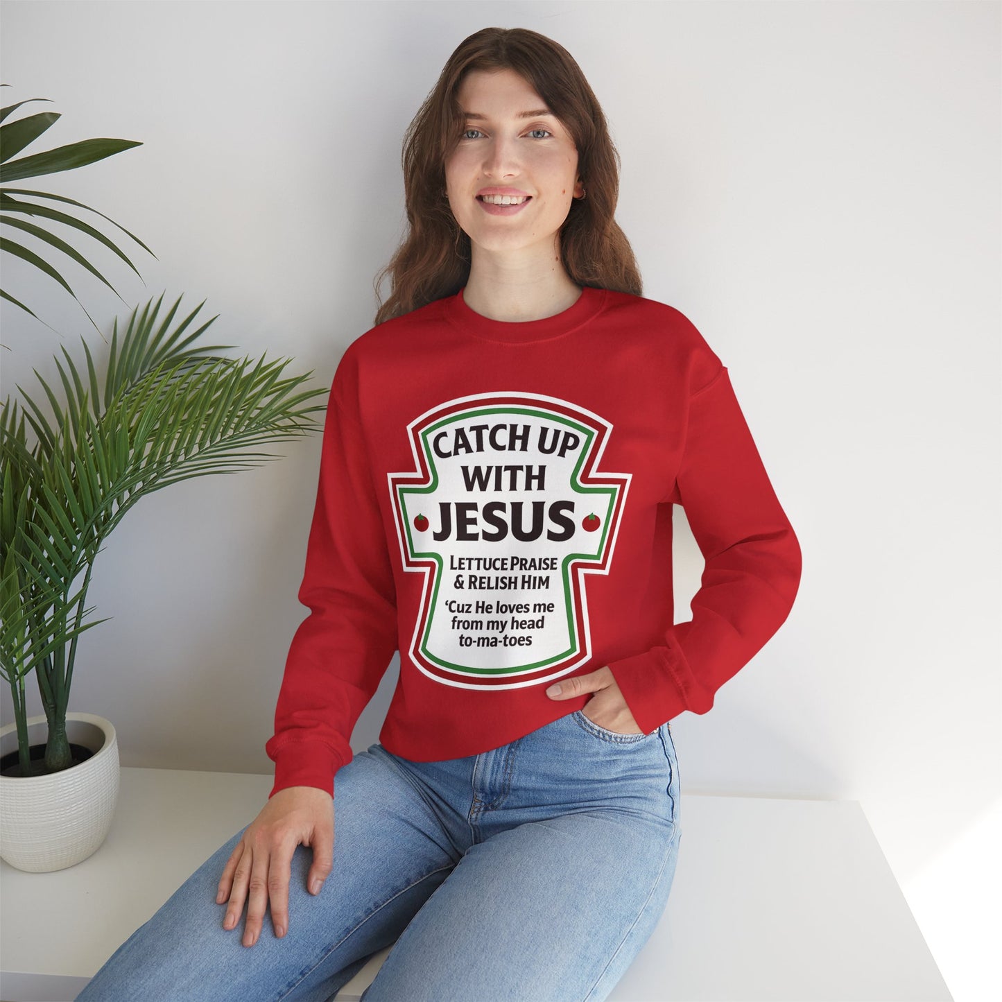 Catch Up With Jesus Crewneck Sweatshirt | Faith Humor Apparel