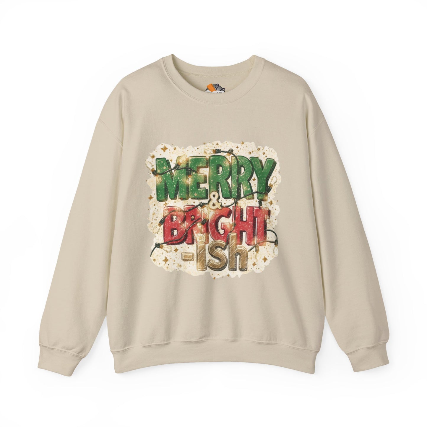 Merry & Bright-ish Crewneck Sweatshirt | Funny Holiday Christmas Sweater