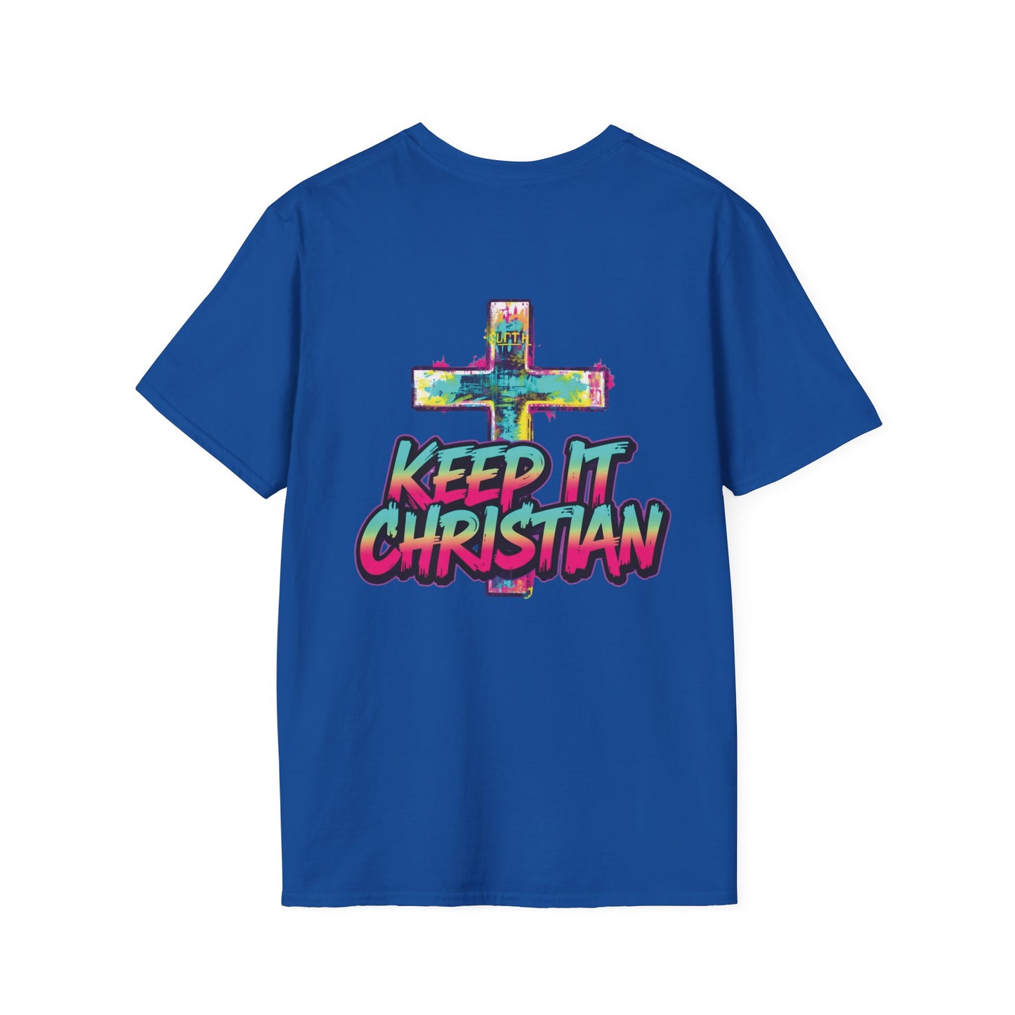 Keep It Christian Unisex T-Shirt | Faith Statement Tee