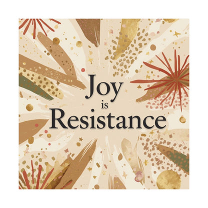 Joy Is Resistance Matte Poster | Black History–Inspired Affirmation Wall Art