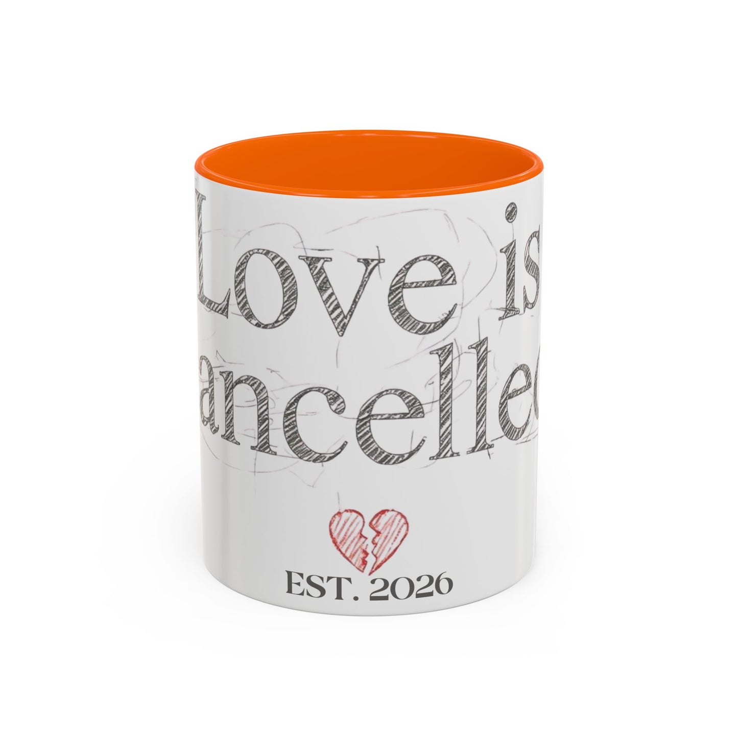 “Love Is Cancelled” Accent Mug | Personalized EST. Date Anti-Valentine Coffee Mug