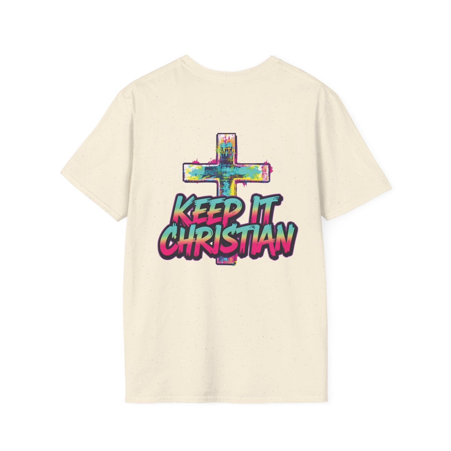 Keep It Christian Unisex T-Shirt | Faith Statement Tee