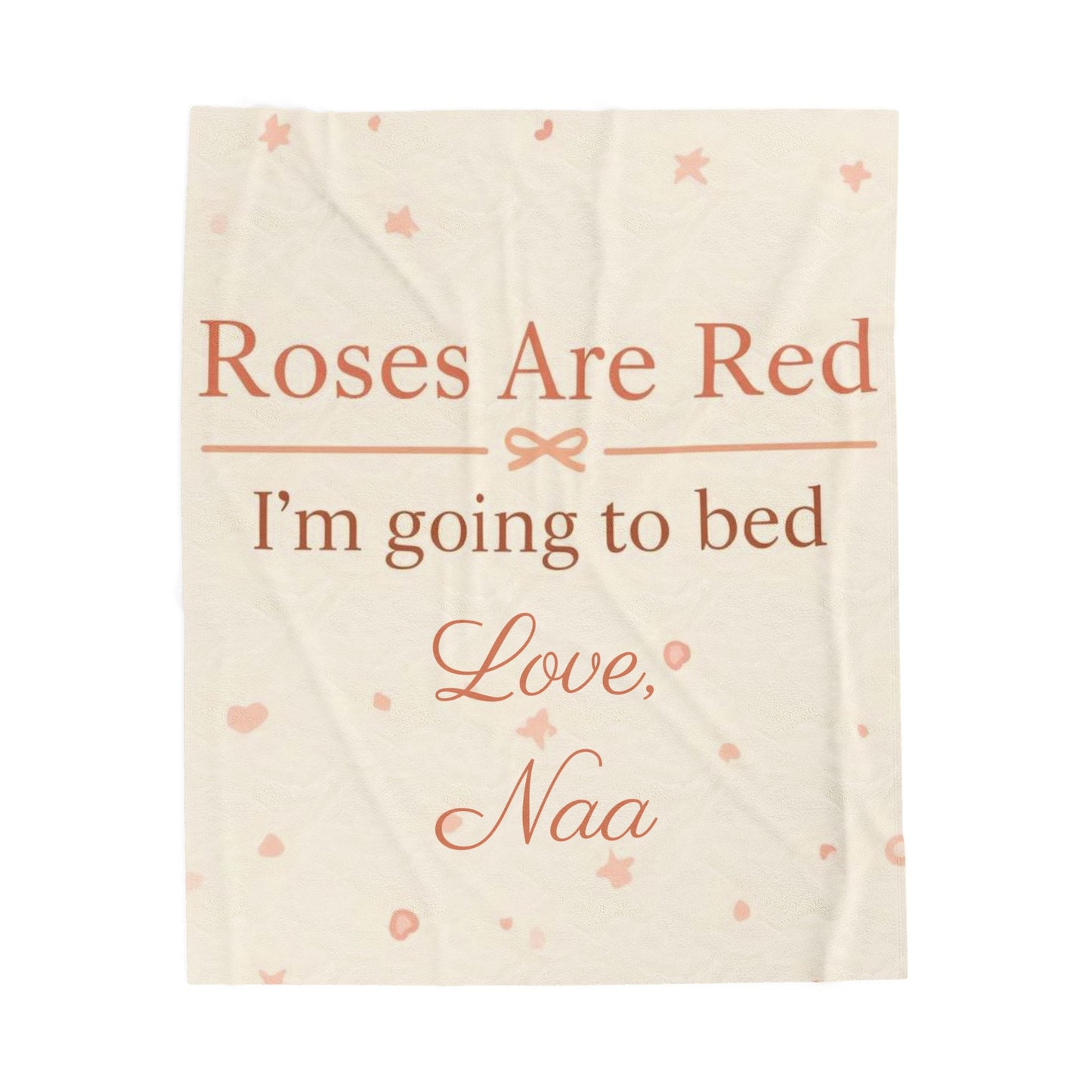 “Roses Are Red, I’m Going to Bed” Blanket | Personalized Salutation Cozy Throw