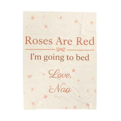 “Roses Are Red, I’m Going to Bed” Blanket | Personalized Salutation Cozy Throw