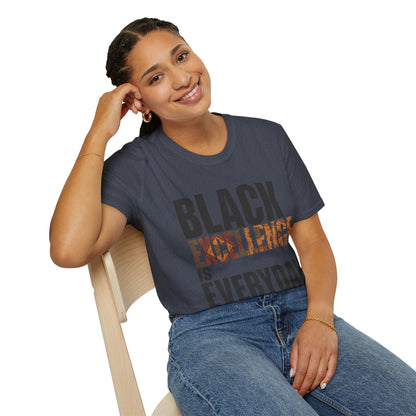 Black Excellence Is Everyday Unisex Adult T-Shirt – Empowerment Statement Tee