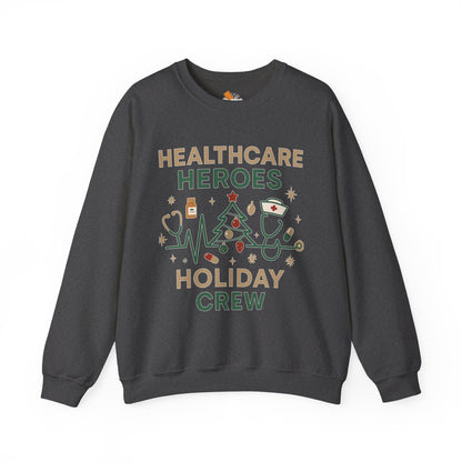 Healthcare Heroes Holiday Crewneck Sweatshirt | Nurse & Medical Staff Christmas Sweater (10 Colors)