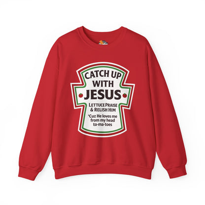 Catch Up With Jesus Crewneck Sweatshirt | Faith Humor Apparel