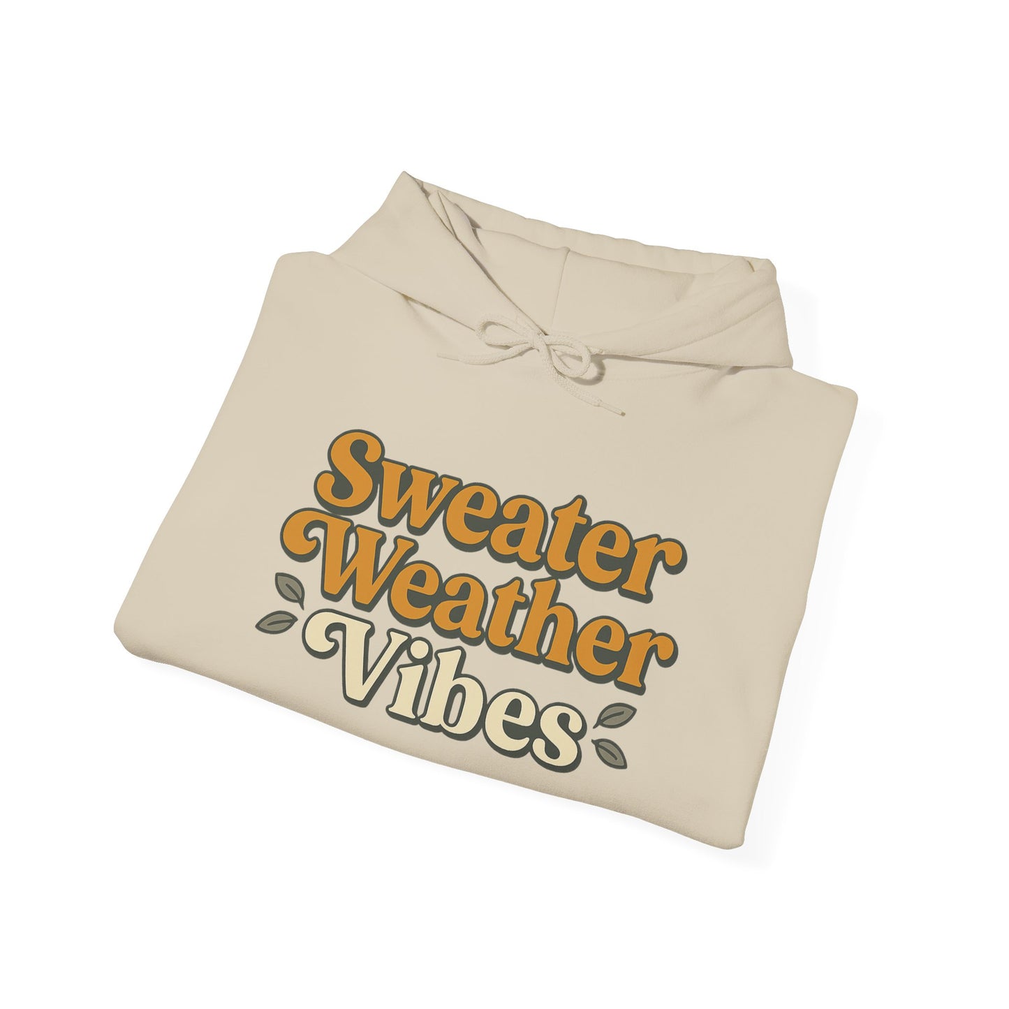 Sweater Weather Vibes Hoodie – Cozy Fall Aesthetic Pullover