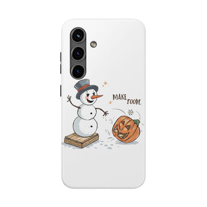 Fall to Winter “Make Room” Humorous Phone Case