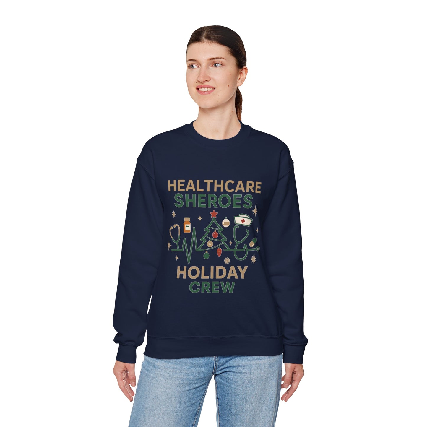 Healthcare Sheroes Holiday Crewneck Sweatshirt | Christmas Nurse & Medical Staff Gift (10 Colors)