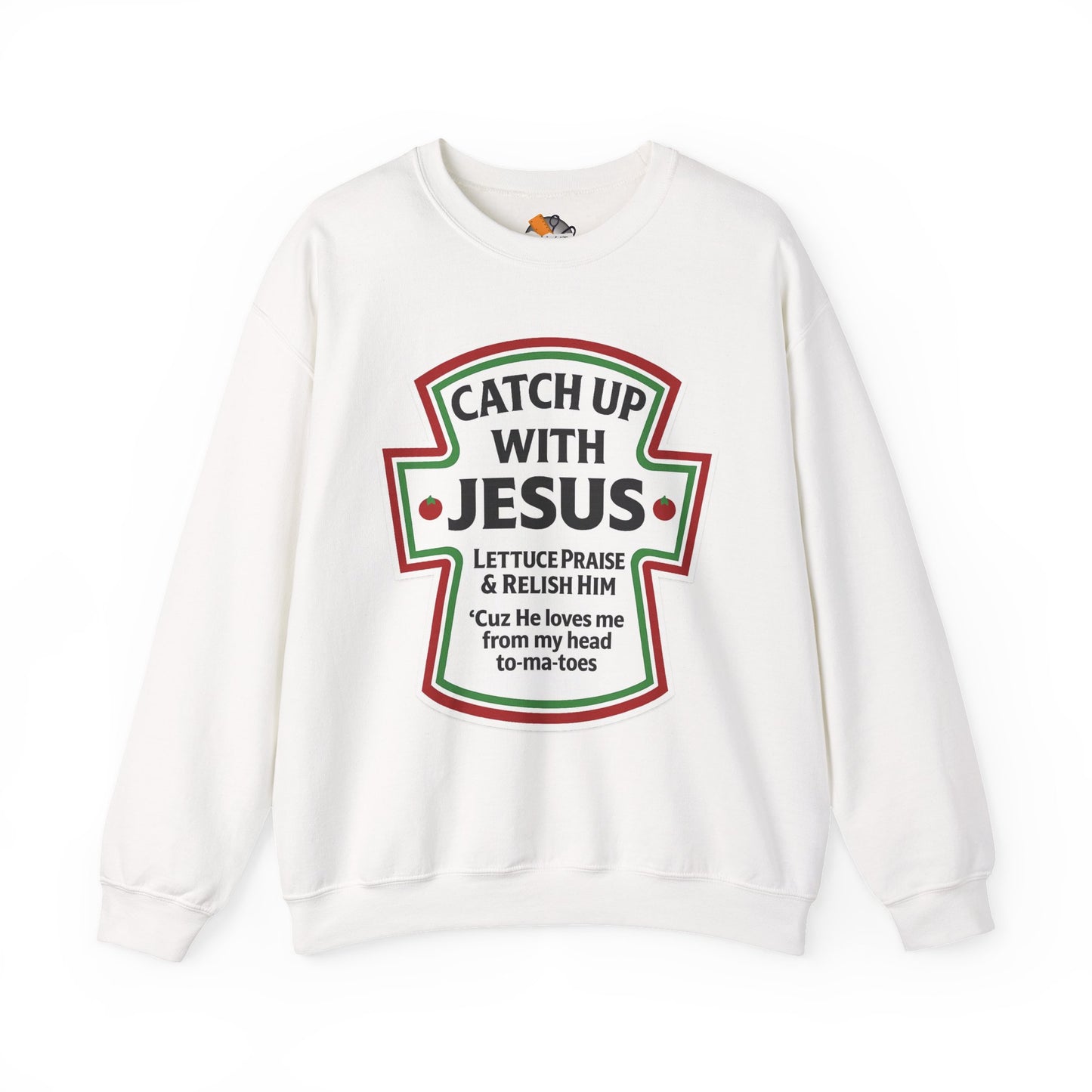 Catch Up With Jesus Crewneck Sweatshirt | Faith Humor Apparel