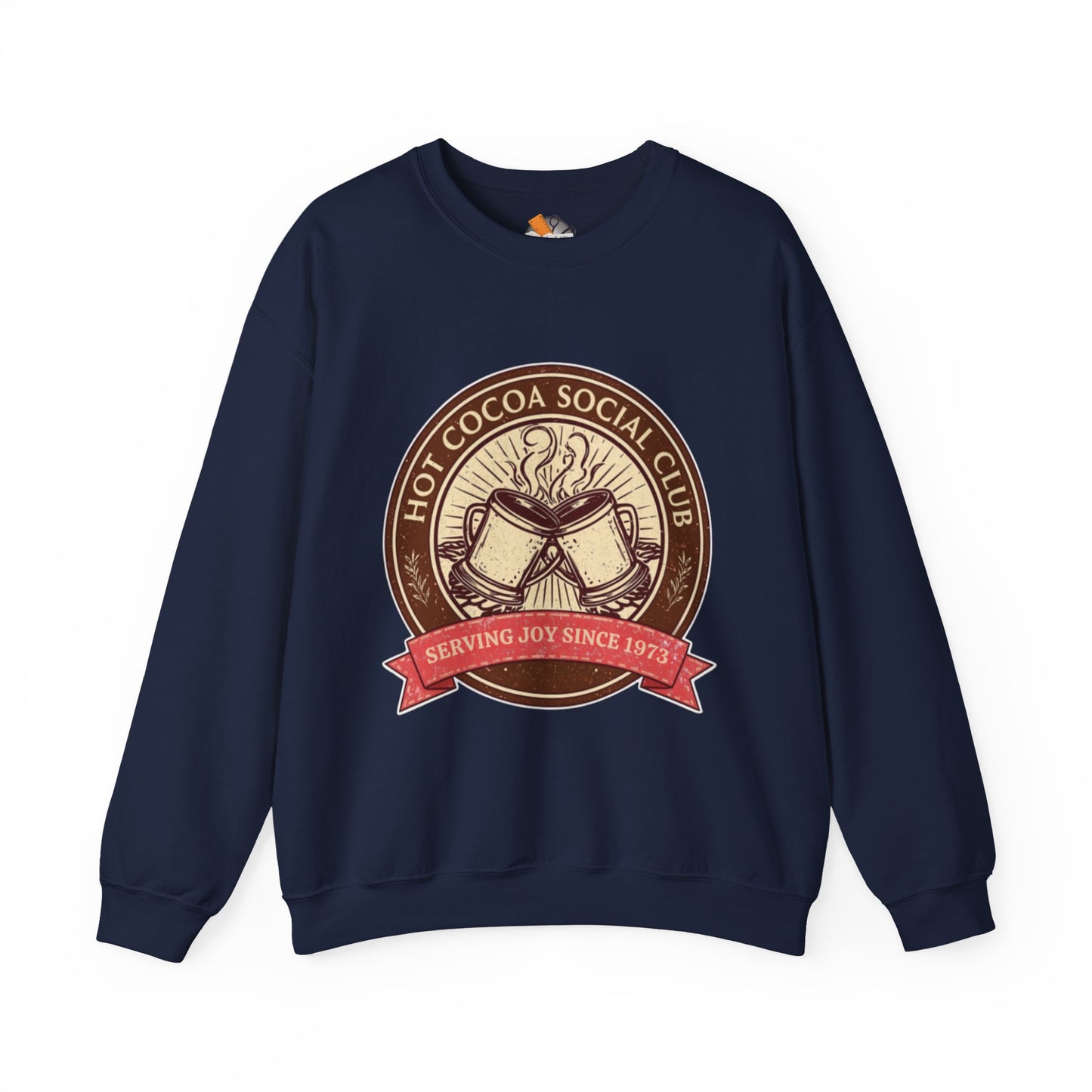 Hot Cocoa Social Club Crewneck Sweatshirt | Vintage Holiday Pullover | Cozy Winter “Serving Joy Since 1973” Sweatshirt