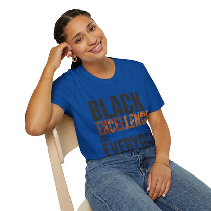 Black Excellence Is Everyday Unisex Adult T-Shirt – Empowerment Statement Tee