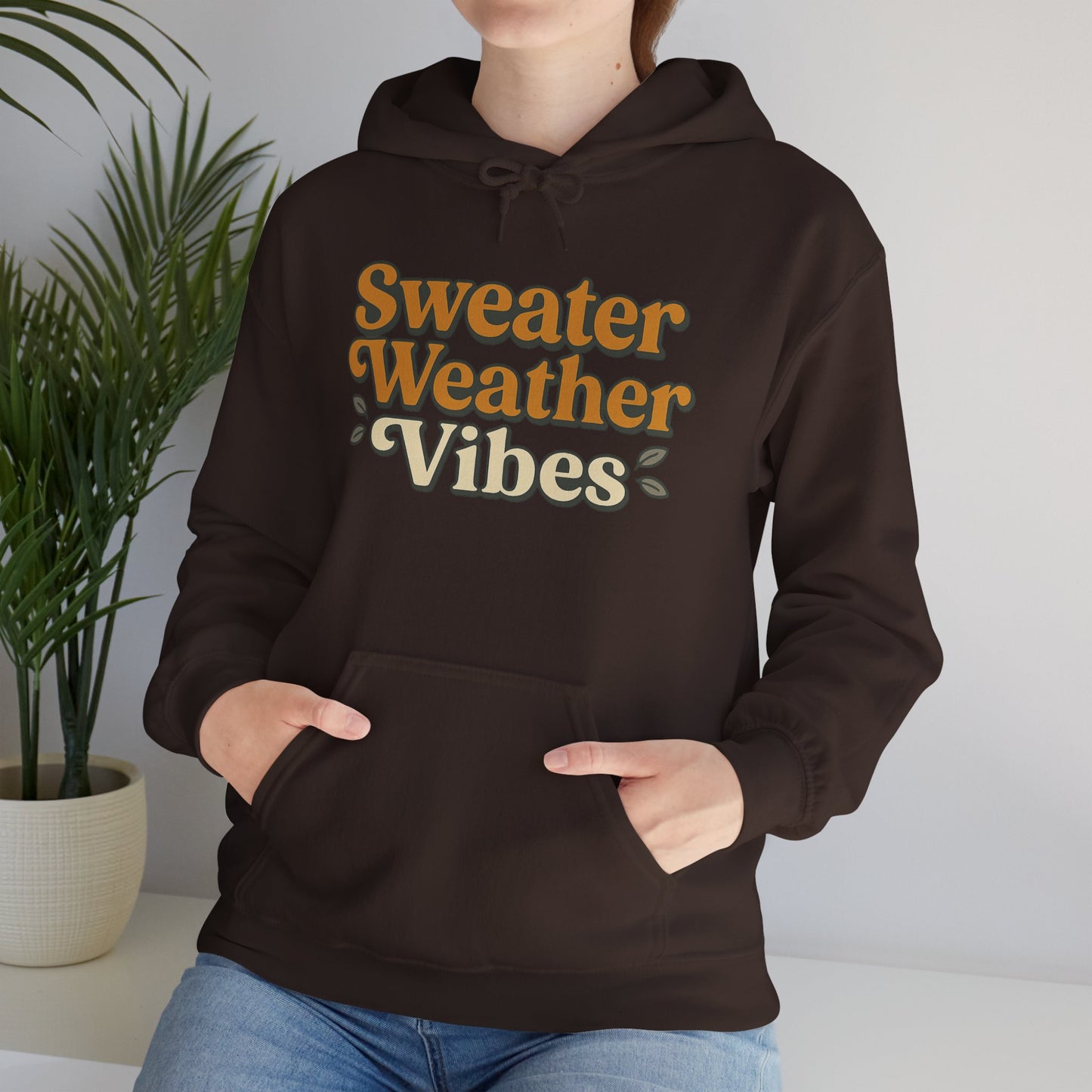 Sweater Weather Vibes Hoodie – Cozy Fall Aesthetic Pullover