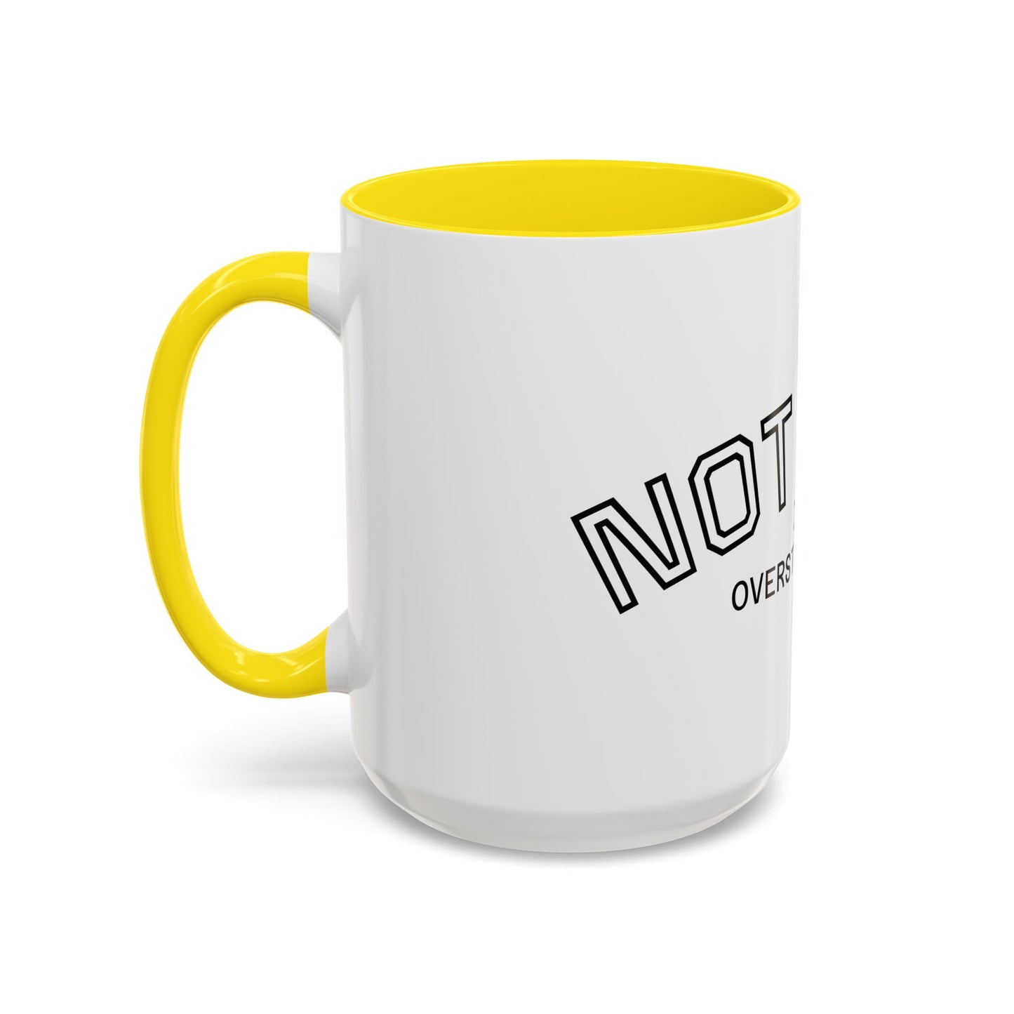 Not Lazy, I’m Overstimulated Accent Mug – Funny Mental Health Coffee Mug