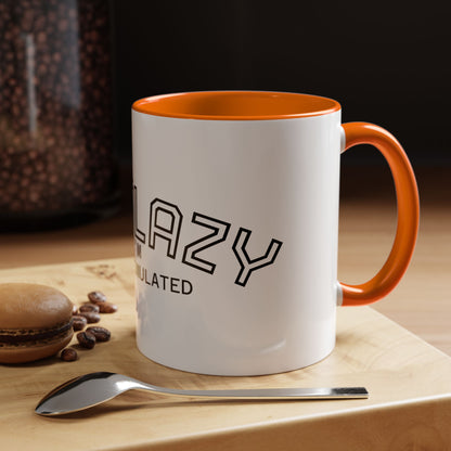 Not Lazy, I’m Overstimulated Accent Mug – Funny Mental Health Coffee Mug