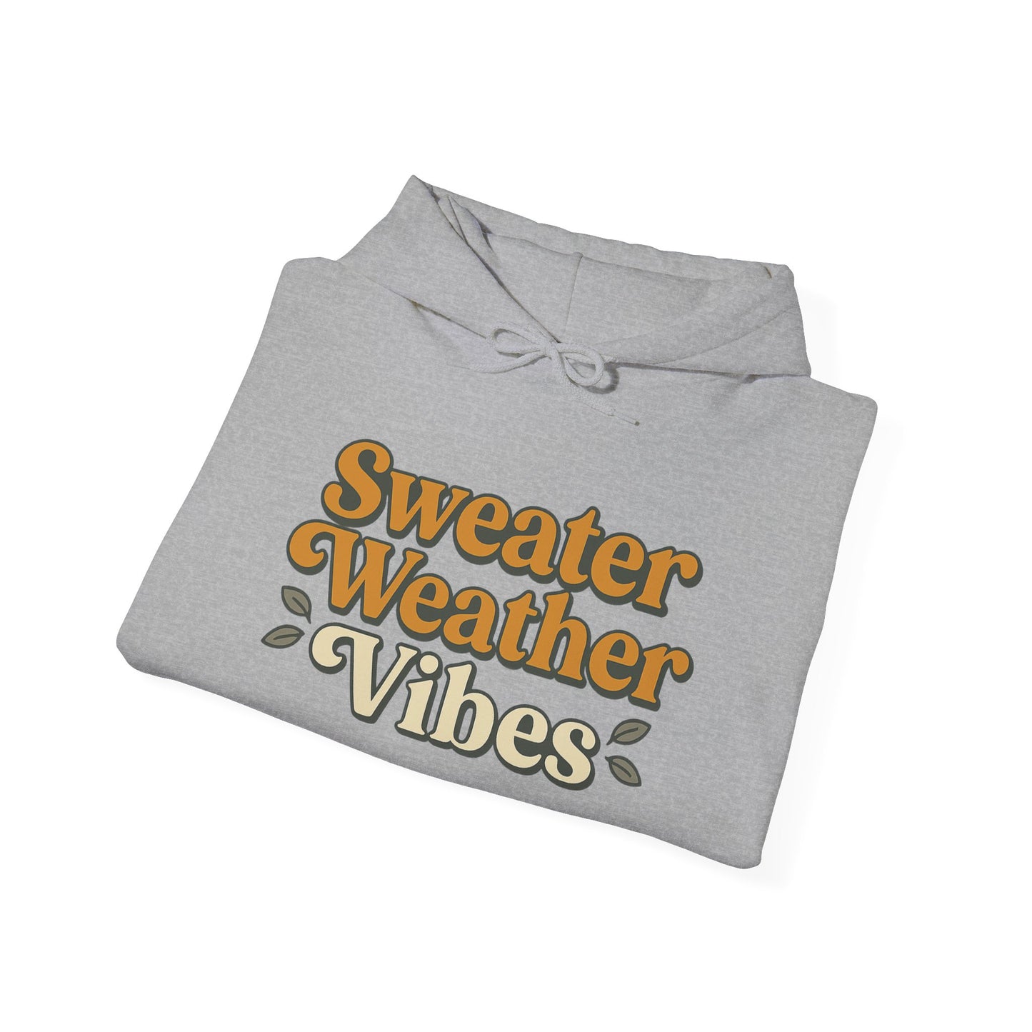 Sweater Weather Vibes Hoodie – Cozy Fall Aesthetic Pullover