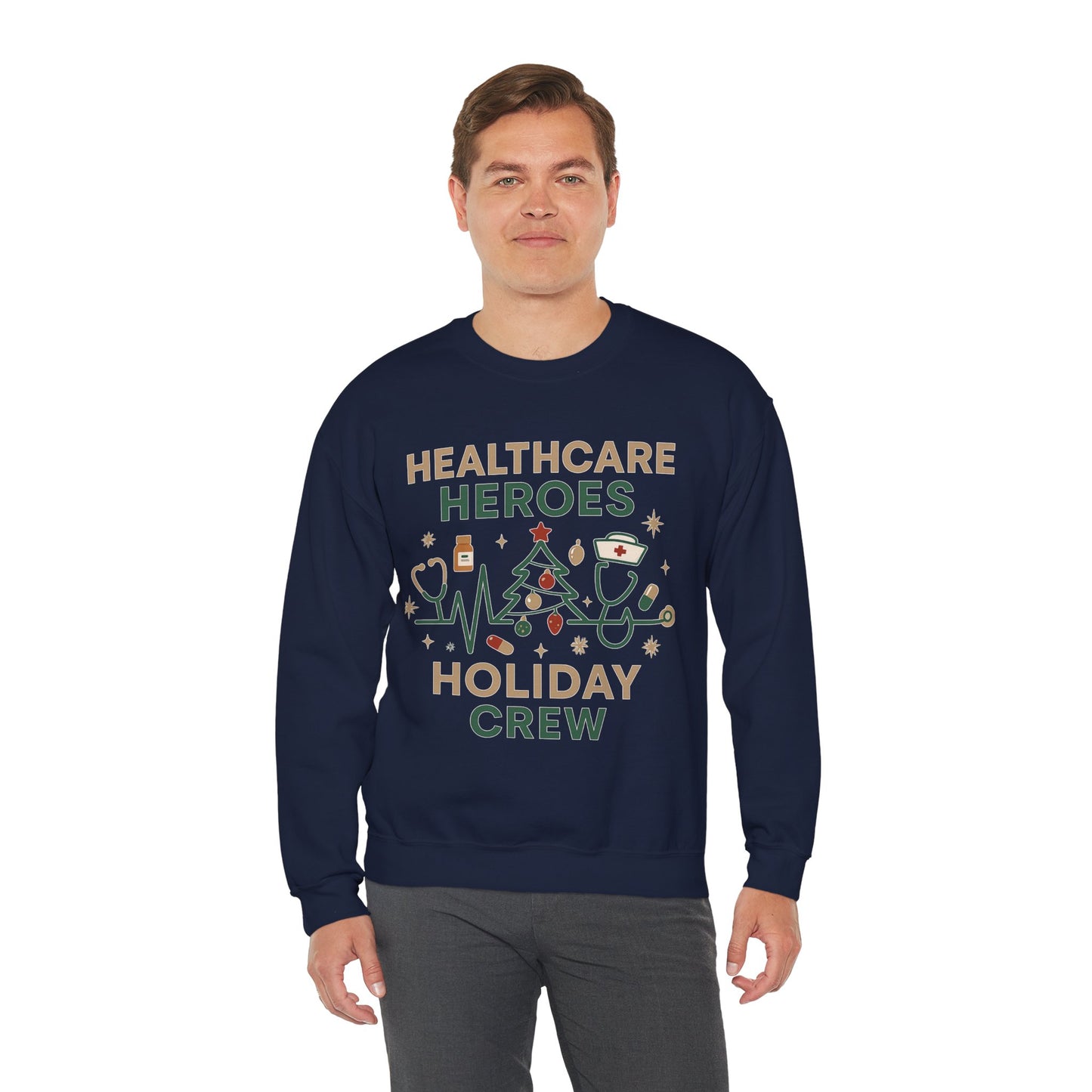 Healthcare Heroes Holiday Crewneck Sweatshirt | Nurse & Medical Staff Christmas Sweater (10 Colors)