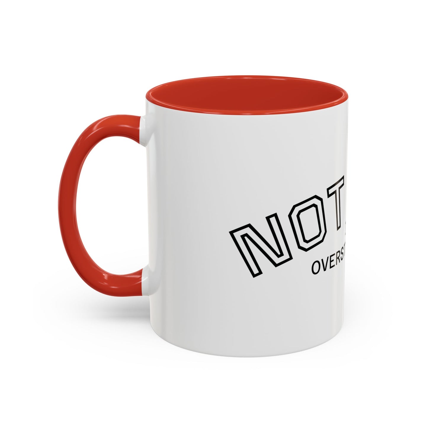 Not Lazy, I’m Overstimulated Accent Mug – Funny Mental Health Coffee Mug