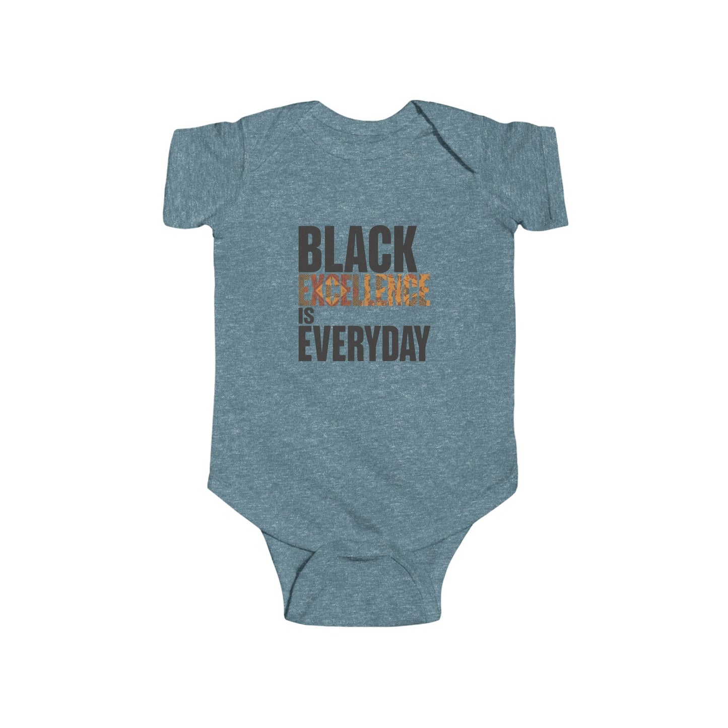 Black Excellence Is Everyday Infant Onesie – Empowerment Baby Bodysuit
