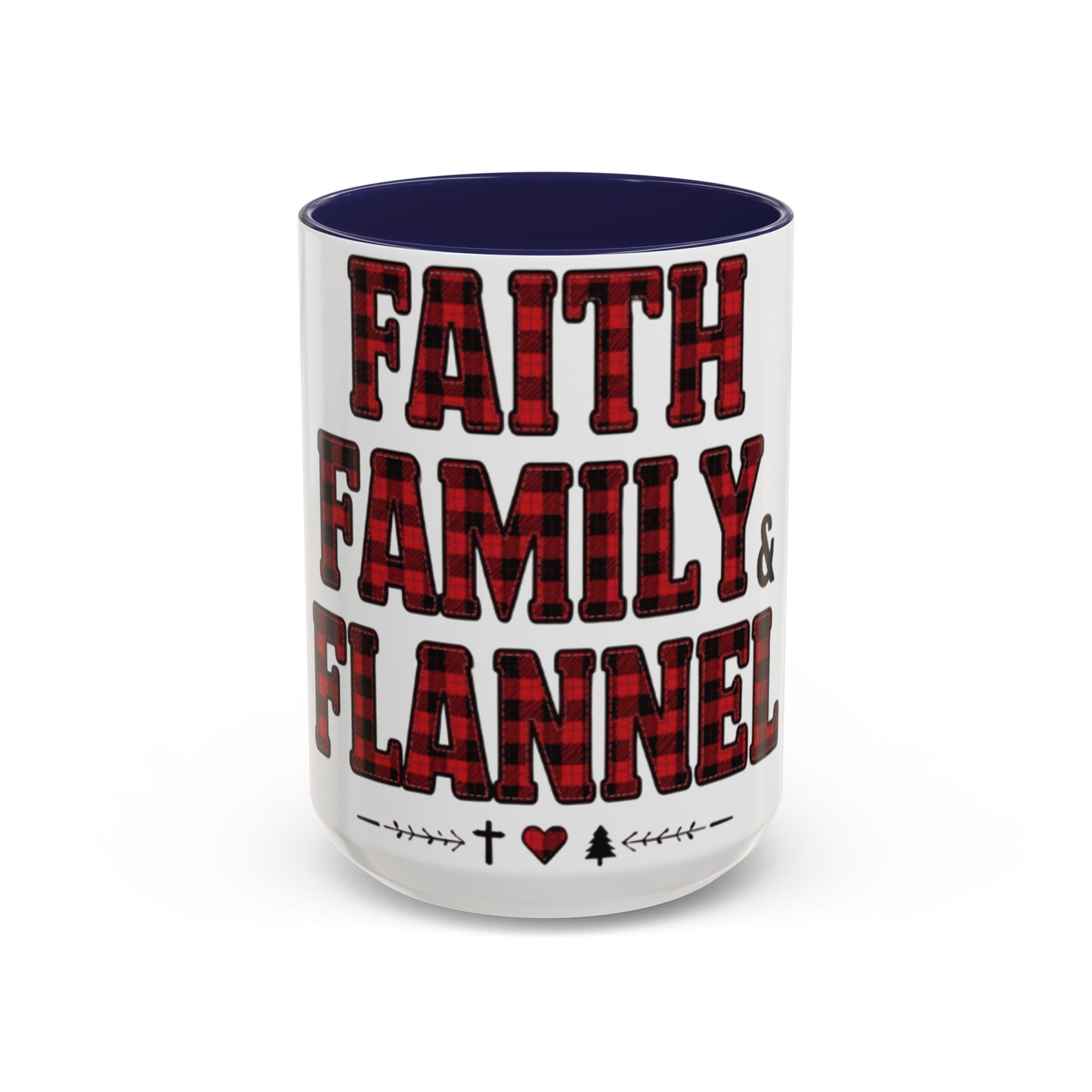 Faith, Family & Flannel Accent Mug | 11oz & 15oz Christian Coffee Cup (Multiple Colors)