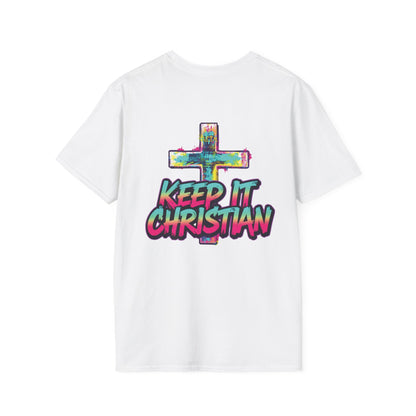 Keep It Christian Unisex T-Shirt | Faith Statement Tee