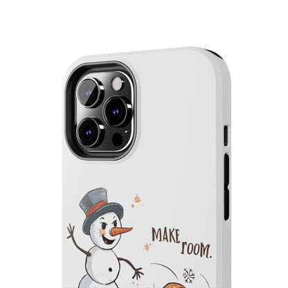 Fall to Winter “Make Room” Humorous Phone Case