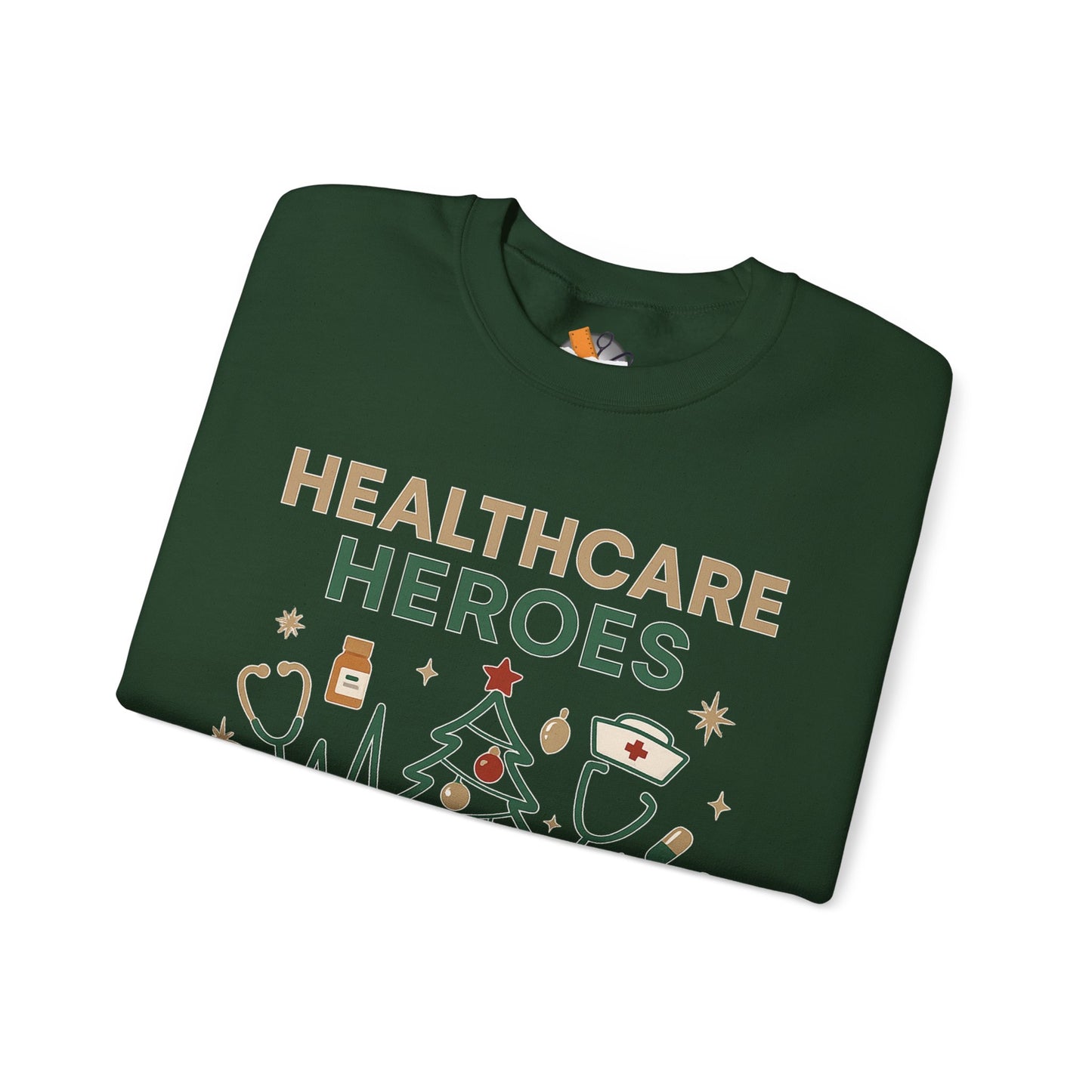 Healthcare Heroes Holiday Crewneck Sweatshirt | Nurse & Medical Staff Christmas Sweater (10 Colors)