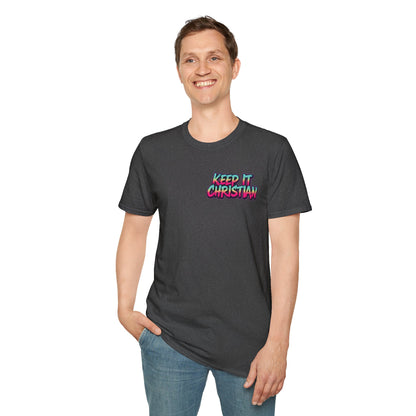 Keep It Christian Unisex T-Shirt | Faith Statement Tee