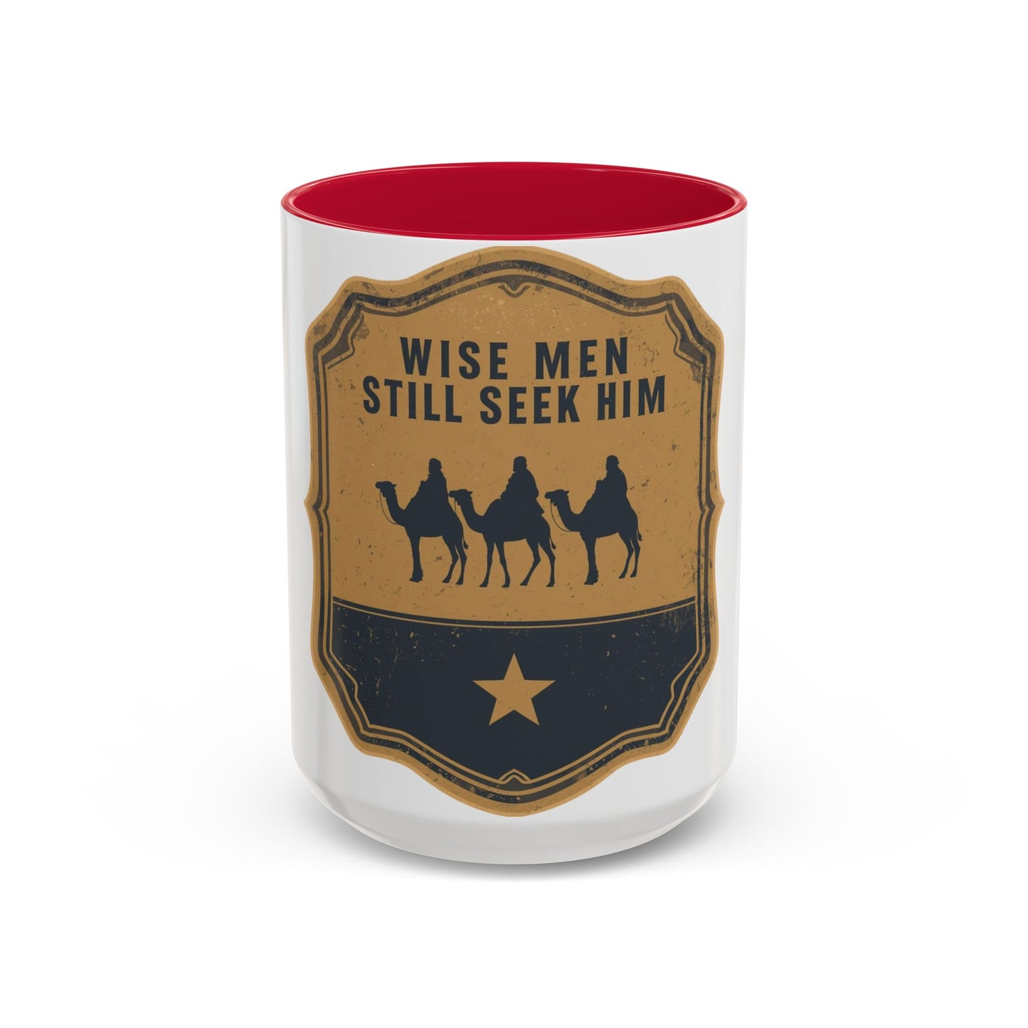 Wise Men Still Seek Him Accent Mug | Christian Christmas Mug