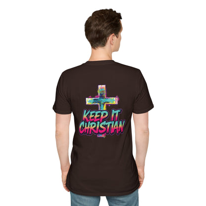 Keep It Christian Unisex T-Shirt | Faith Statement Tee