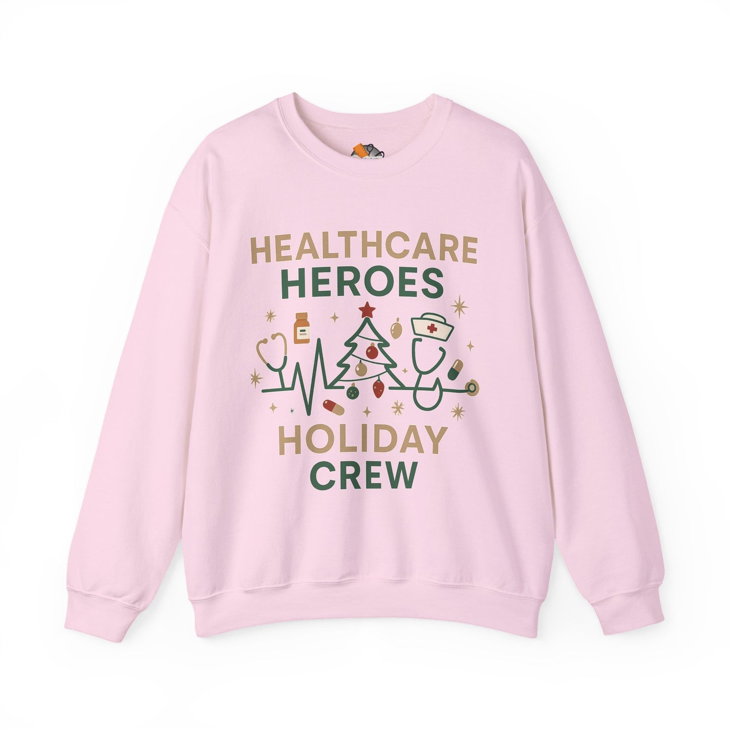 Healthcare Heroes Holiday Crewneck Sweatshirt | Nurse & Medical Staff Christmas Sweater (10 Colors)