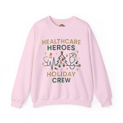 Healthcare Heroes Holiday Crewneck Sweatshirt | Nurse & Medical Staff Christmas Sweater (10 Colors)