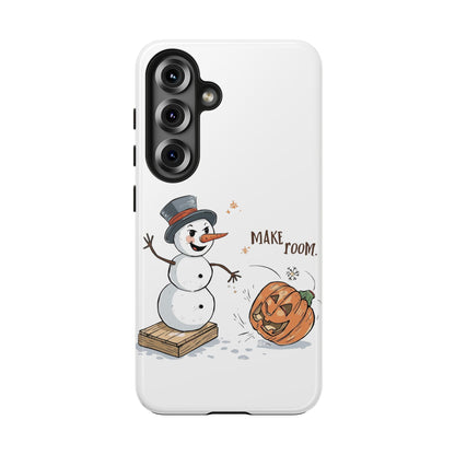 Fall to Winter “Make Room” Humorous Phone Case