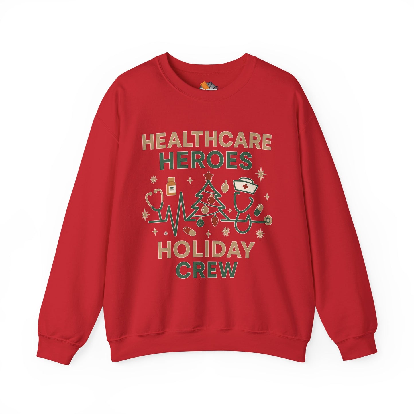 Healthcare Heroes Holiday Crewneck Sweatshirt | Nurse & Medical Staff Christmas Sweater (10 Colors)