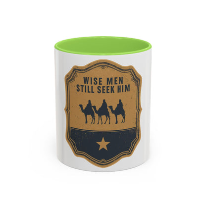 Wise Men Still Seek Him Accent Mug | Christian Christmas Mug