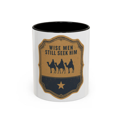 Wise Men Still Seek Him Accent Mug | Christian Christmas Mug