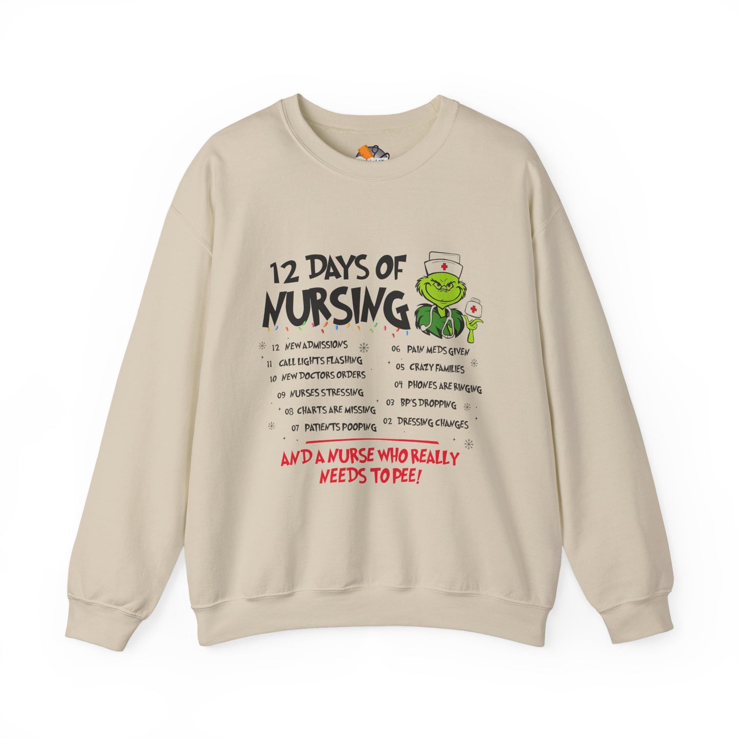 12 Days of Nursing Christmas Crewneck Sweatshirt | Funny Nurse Holiday Sweatshirt (8 Color Options)