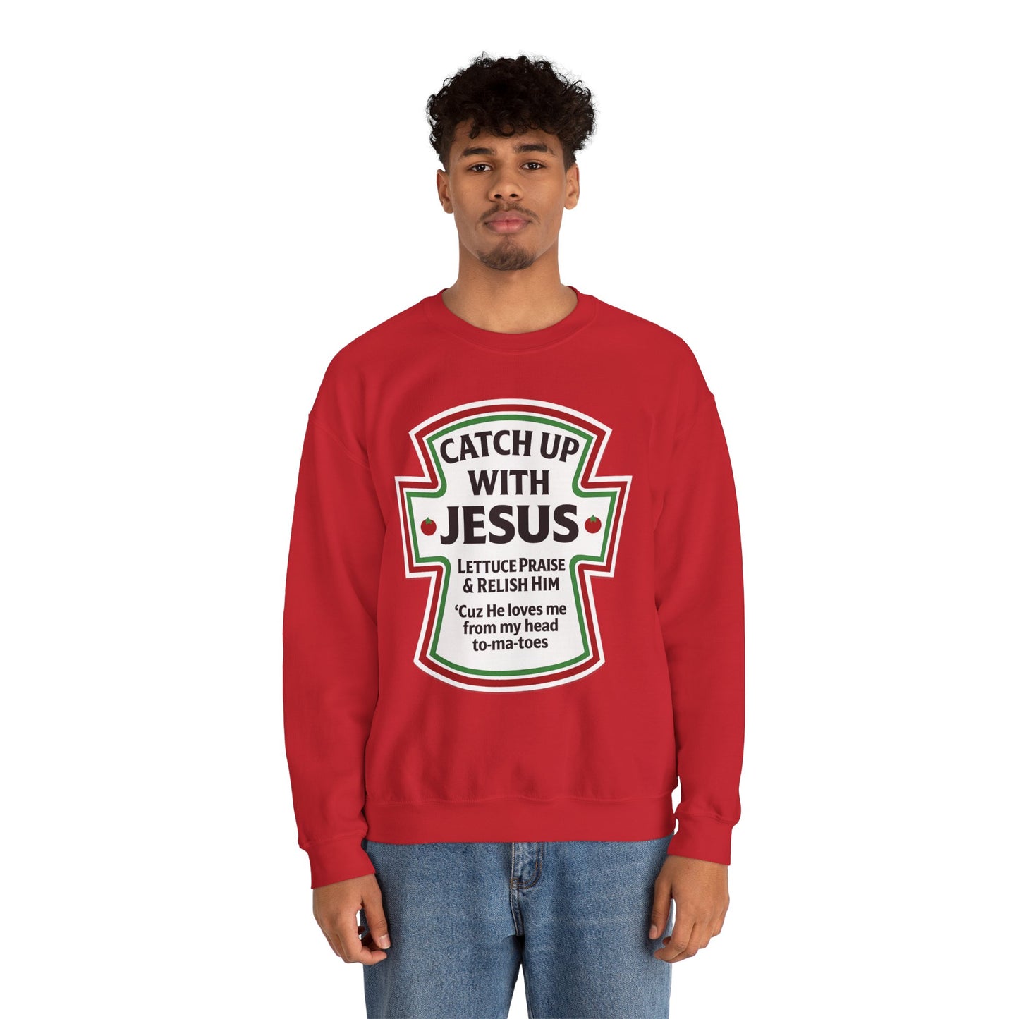 Catch Up With Jesus Crewneck Sweatshirt | Faith Humor Apparel
