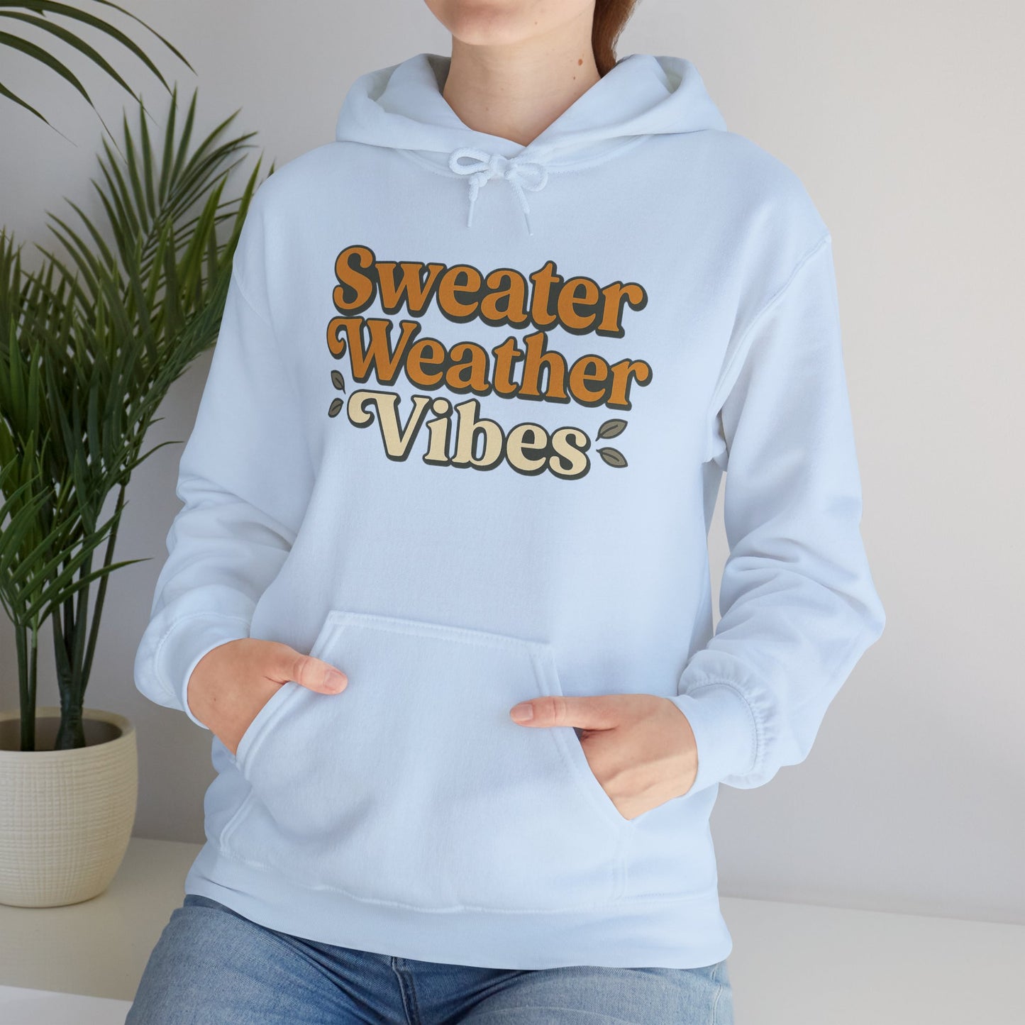 Sweater Weather Vibes Hoodie – Cozy Fall Aesthetic Pullover