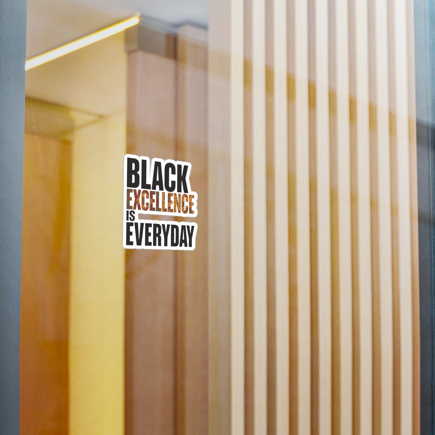 Black Excellence Is Everyday Kiss-Cut Vinyl Decal – Black History Inspired Sticker