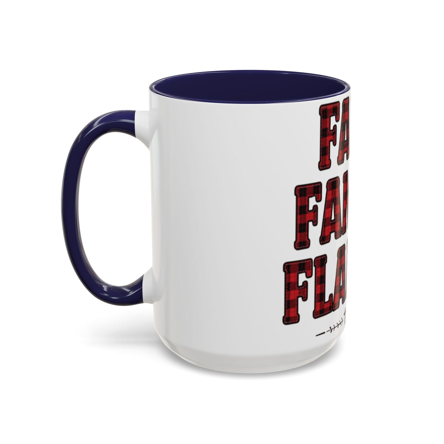 Faith, Family & Flannel Accent Mug | 11oz & 15oz Christian Coffee Cup (Multiple Colors)