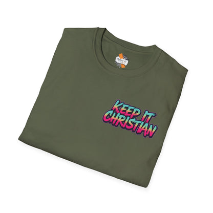 Keep It Christian Unisex T-Shirt | Faith Statement Tee