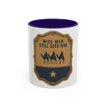 Wise Men Still Seek Him Accent Mug | Christian Christmas Mug