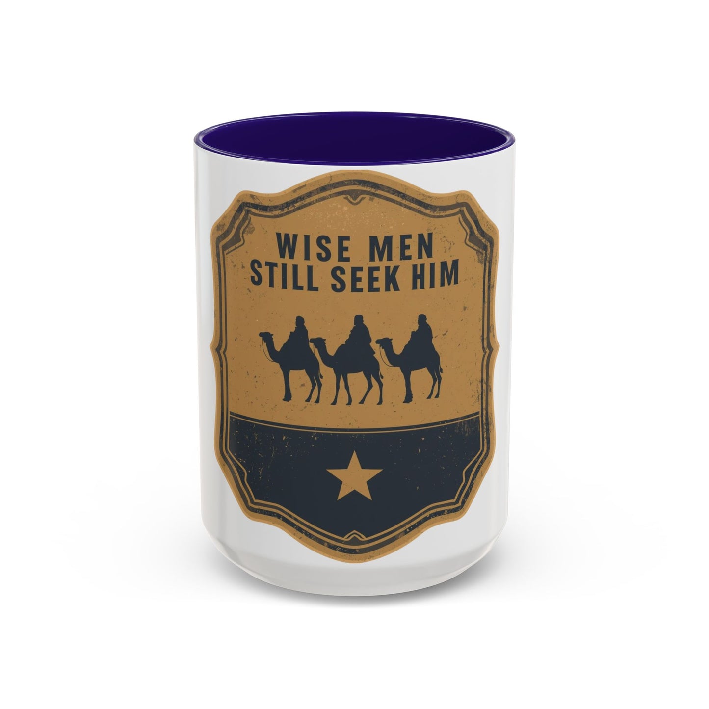 Wise Men Still Seek Him Accent Mug | Christian Christmas Mug