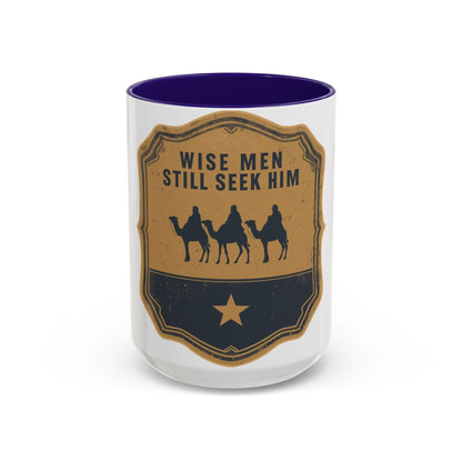 Wise Men Still Seek Him Accent Mug | Christian Christmas Mug