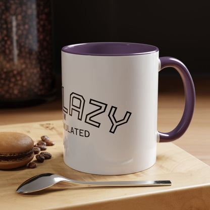 Not Lazy, I’m Overstimulated Accent Mug – Funny Mental Health Coffee Mug