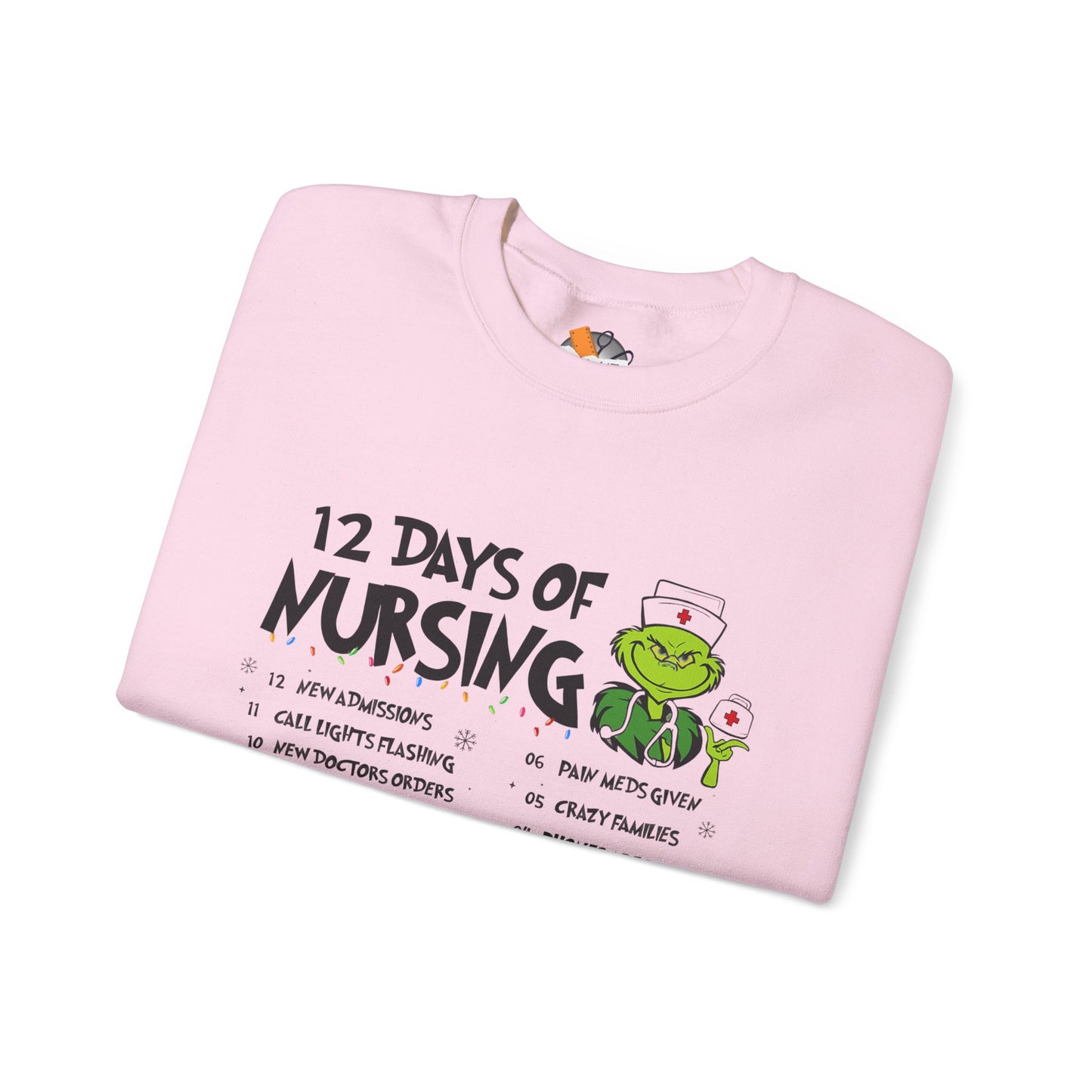 12 Days of Nursing Christmas Crewneck Sweatshirt | Funny Nurse Holiday Sweatshirt (8 Color Options)