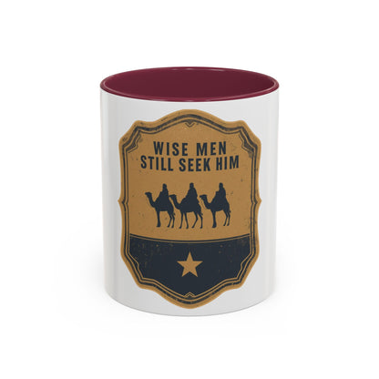 Wise Men Still Seek Him Accent Mug | Christian Christmas Mug